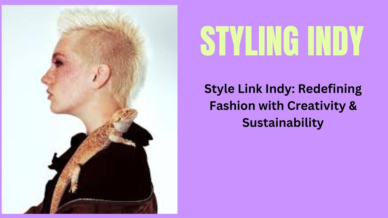 Style Link Indy: Redefining Fashion with Creativity & Sustainability