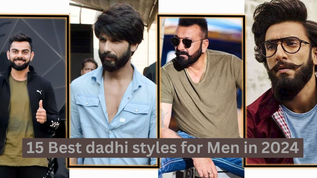 15 Best dadhi styles for Men in 2024