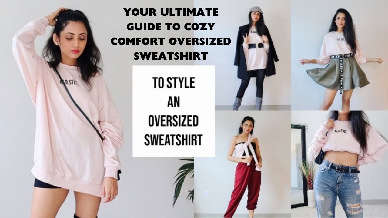 Shop Oversized Sweatshirt Your Ultimate Guide to Cozy Comfort